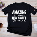 Amazing Grace How Sweet the Sound UV DTF/DTF TRANSFER