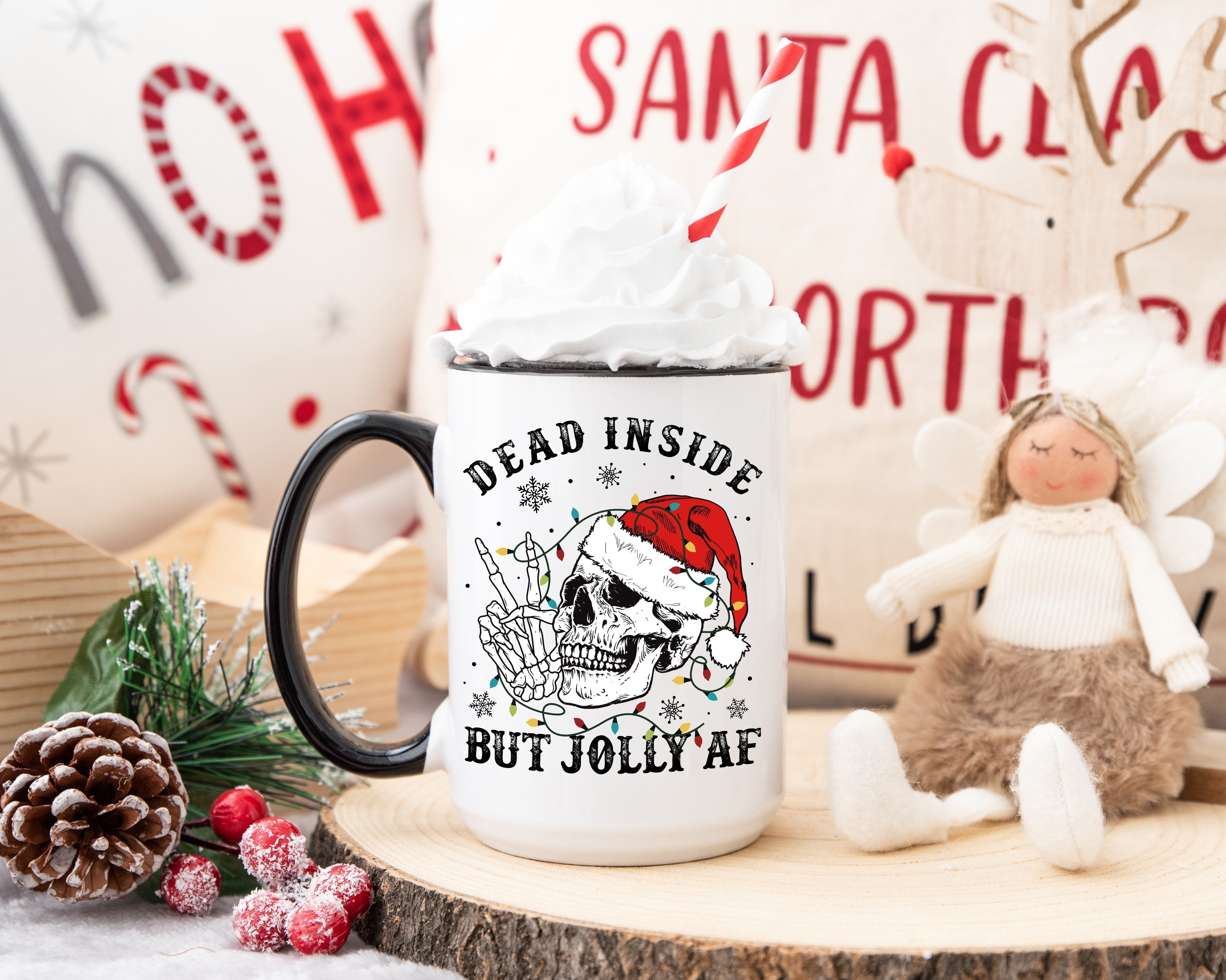 "Dead Inside But Jolly AF" Mug — Funny Sarcastic Coffee Mug