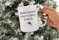 Santa knows you've been a Bitch