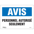 "Personnel Autorisé Seulement" Sign