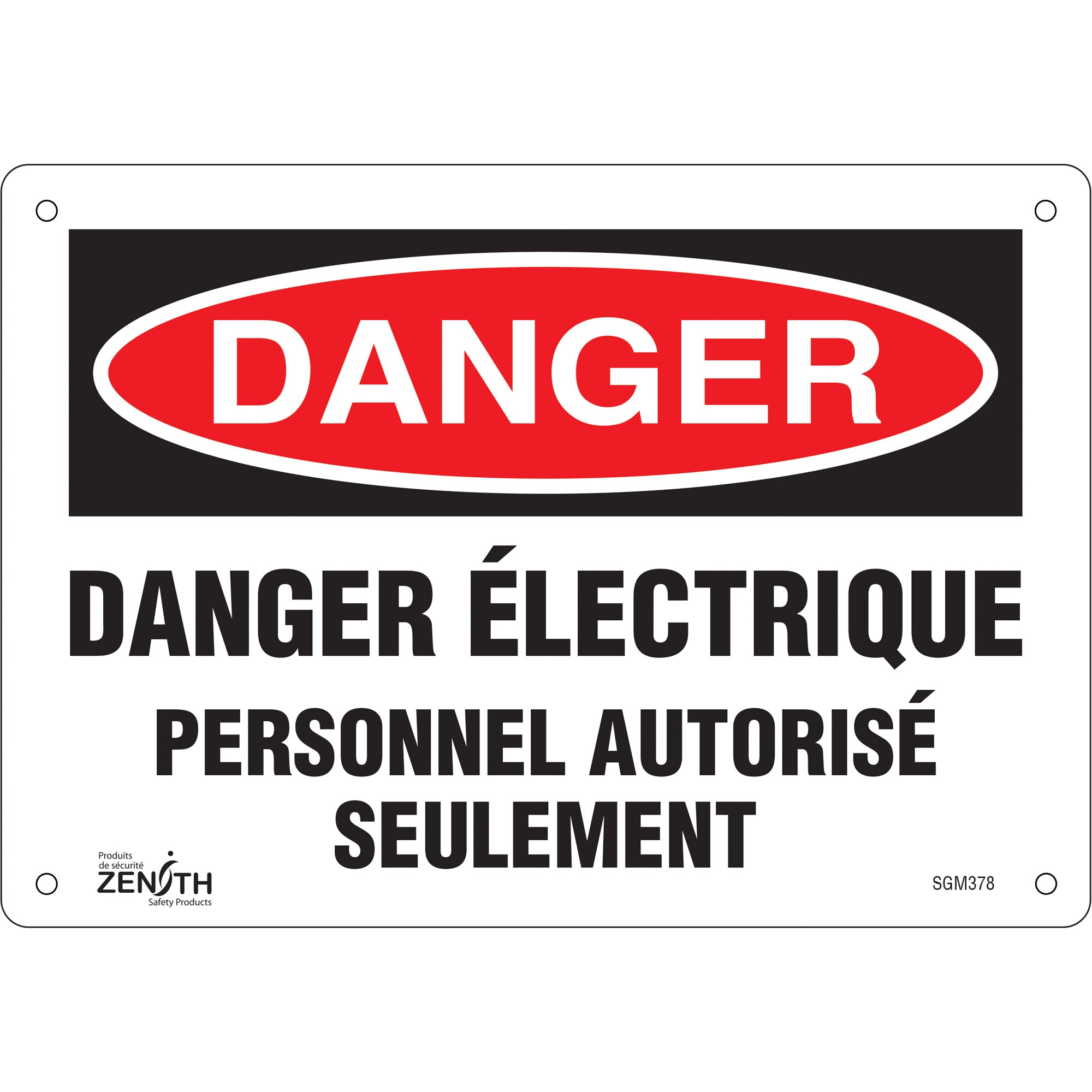 "Personnel Autorisé Seulement" Sign, 7" x 10", Plastic, French